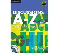 Discussions A-Z. Per le Scuole superiori. Con CD-Audio: A Resource Book of Speaking Activities