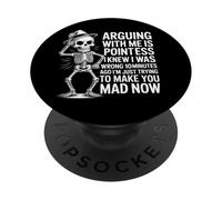 Discutere con me è inutile, sapevo di essermi sbagliato, teschio divertente PopSockets PopGrip Adesivo