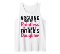 Discutere con Me è Inutile Sono la Figlia di Mio Padre Divertente Canotta