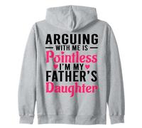 Discutere con Me è Inutile Sono la Figlia di Mio Padre Divertente Felpa con Cappuccio