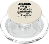 Discutere inutili padri figlia divertente dicendo ragazze bambini PopSockets PopGrip per MagSafe