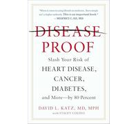 David L. Katz Stacey Colino Disease-proof (Tascabile)