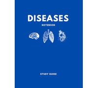 Diseases Notebook: A Medical Students Template to Create a Pathophysiology Study Guide (Dark Blue)