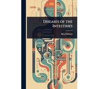 Diseases of the Intestines