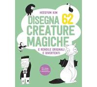 Disegna 62 creature magiche e rendile originali e divertenti