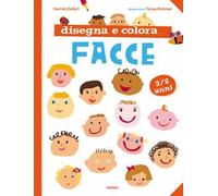 Disegna e colora facce. Nuova ediz.