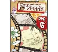 Disegnami una storia. Vol. 6