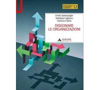 Disegnare le organizzazioni