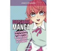 Disegnare manga [Paperback] [Sep 29, 2023] Stevenson, Joseph