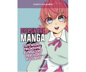 Disegnare manga [Paperback] [Sep 29, 2023] Stevenson, Joseph