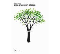 Disegnare un albero. Ediz. illustrata