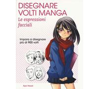 Disegnare volti manga. Le espressioni facciali