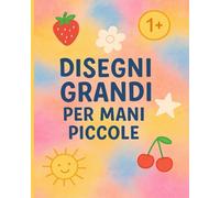 Disegni grandi per mani piccole: 1+