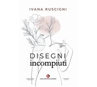 Disegni incompiuti