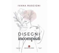 Disegni incompiuti