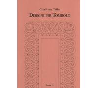 disegni per tombolo, tolloi gianfranca
