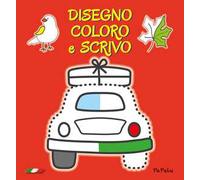 Disegno coloro e scrivo