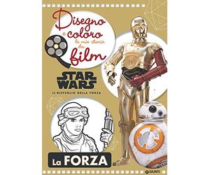 Disegno e coloro le mie storie da film. Star Wars. Il risveglio della forza