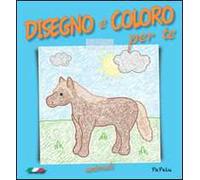 Disegno e coloro per te. Animali