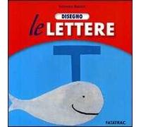 Disegno le lettere