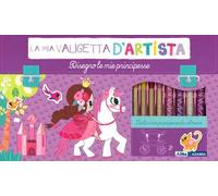 Disegno le mie principesse. La mia valigetta d'artista. Ediz. a colori. Con gadget