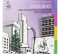 Disegno. Per le Scuole superiori. Con e-book. Con espansione online (Vol. 3)