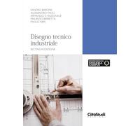 Disegno Tecnico Industriale - - 2024
