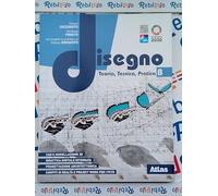 DISEGNO. TEORIA, TECNICA, PRATICA B - (9788826823690) + Materiali didattici - Rebillo