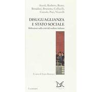 Diseguaglianza e Stato sociale. Riflessioni sulla crisi del welfare italiano