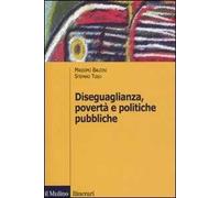 Diseguaglianza, povertà e politiche pubbliche