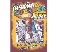 Diseña y colorea tu propio héroe