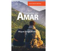 Diseñados para amar