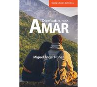 Diseñados para amar