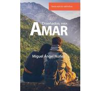 Diseñados para amar