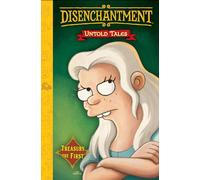 Disenchantment: Untold Tales Vol.1