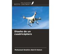 Diseño de un cuadricóptero