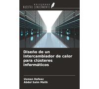 Diseño de un intercambiador de calor para clústeres informáticos