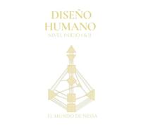 DISEÑO HUMANO: NIVEL INICIO I & II