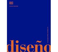 Diseño: La historia visual definitiva
