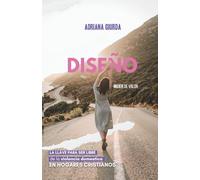 DISEÑO: La llave para ser libre de la violencia doméstica en hogares cristianos