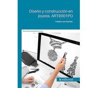 Diseño y construcción en joyería. ARTB001PO