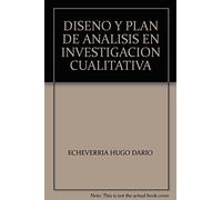 diseno y plan de analisis en investigacion cualitativa