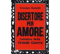 Disertore per amore