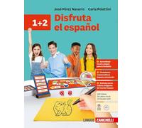 Disfruta el español. Per la Scuola media. Con ebook. Con espansione online (Vol. 1-2)