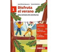 Disfruta el verano. Una semana de aventuras. Per la Scuola media (Vol. 1)