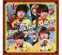 DISH// - HIGH-VOLTAGE DANCER