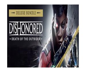 Dishonored: Death of the Outsider Deluxe Bundle PC Steam CD Key
