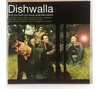 Dishwalla - And You Think You Know