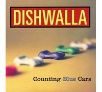 Dishwalla - Counting Blue Cars / Other Side of the World