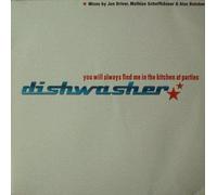 Dishwasher - You will always find me in the kitchen at parties (2002) / Vinyl Maxi Single [Vinyl 12'']